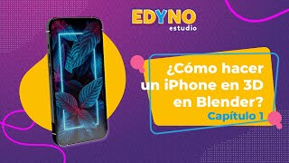 ¿CÓMO HACER UN iPhone 13 3D? Capítulo 1: Modelado