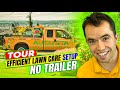 Tour: EFFICIENT Lawn Care Setup!  *NO Trailer*