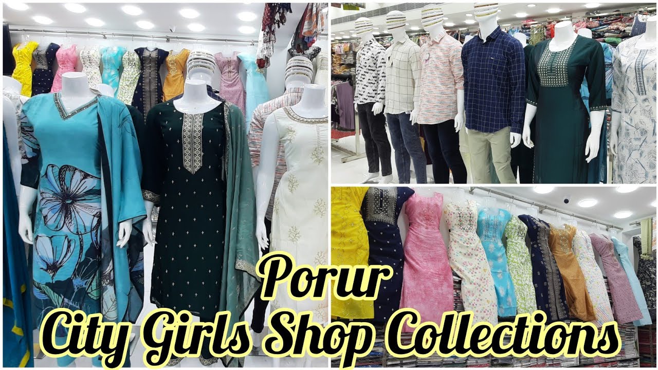 City Girls the family shop Collections City Girls porur collection