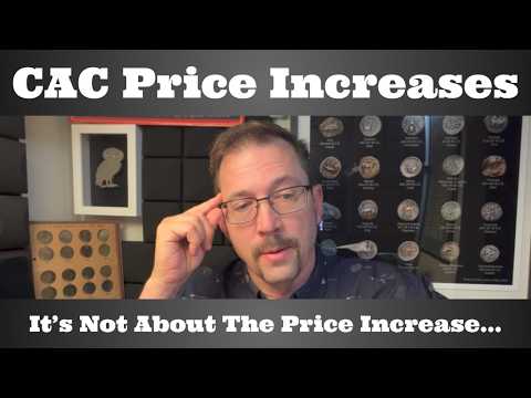 CAC Stickering & Grading Price Increases Oct 1, 2026 - But It's Not About The Price Increase...