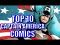 Top 10 Captain America Comics