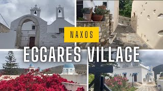 Eggares village - NAXOS