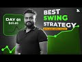How to Make Monthly Income with Swing Trading | Best Strategy for Working Professionals