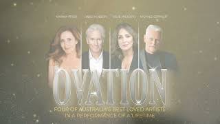 Ovation Marina Prior, David Hobson, Silvie Paladino & Michael Cormick