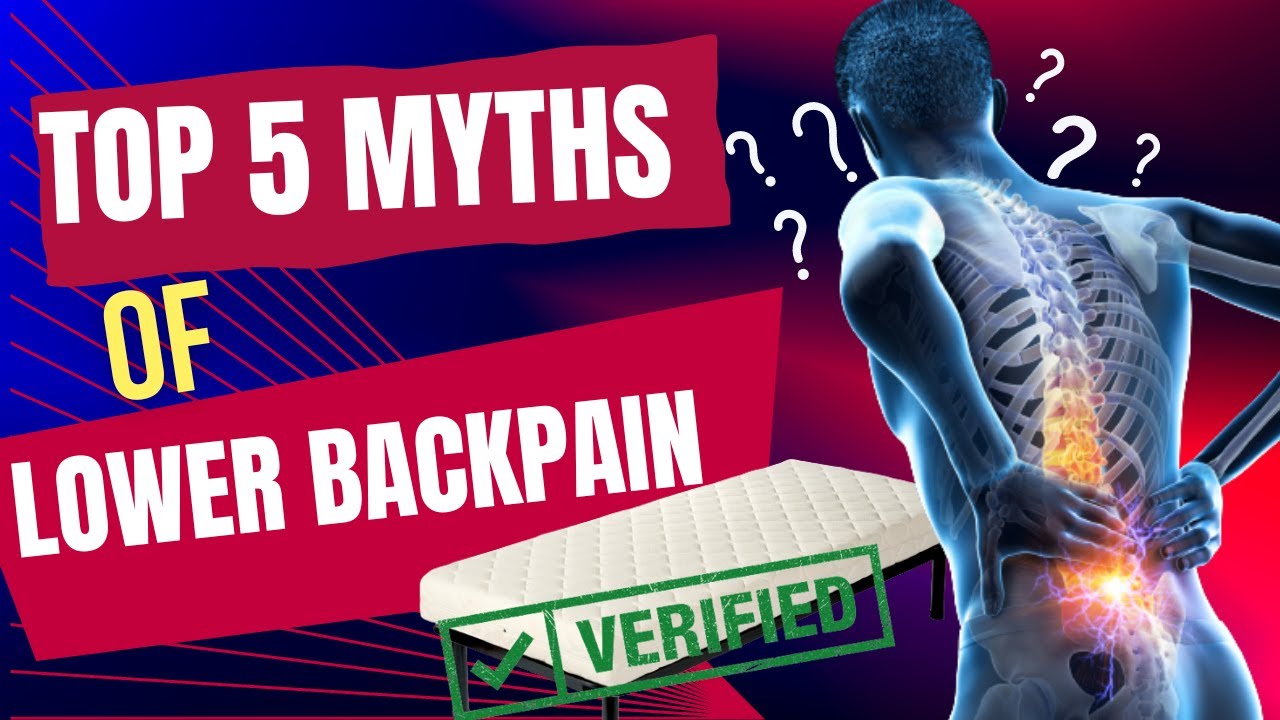 Busting Lower Back Pain Myths: The Truth Behind the Aches - YouTube