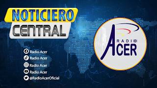 NOTICIERO CENTRAL RADIO ACER 18/06/2026