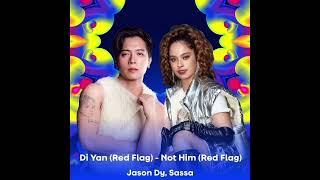 Jason Dy: Di Yan [Red Flag] Ft. Sassa (Audio)