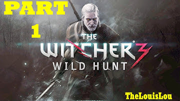The Witcher 3 Wild Hunt Gameplay Walkthrough Part 1 Begining And Kaer Morhen [1080p HD]