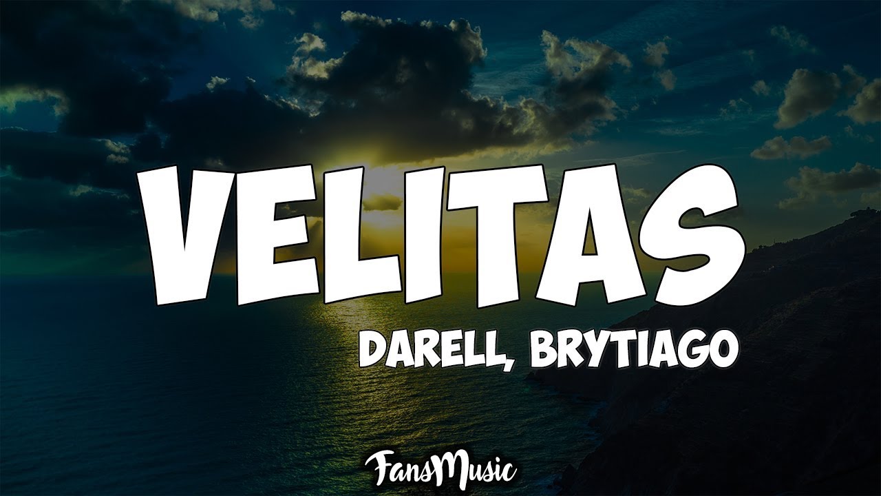 Darell, Brytiago - Velitas (Letra/Lyrics)