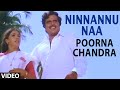 Ninnannu Naa Video Song II Poorna Chandra II Ambarish, Ambika