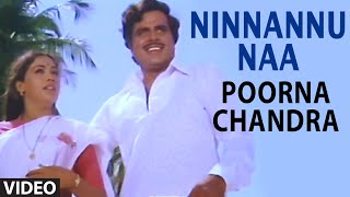 Song: ninnannu naa album/movie: poorna chandra artist name: ambarish,
ambika singer: s.p. balasubrahmanyam, s. janaki music director: g.k.
venkatesh lyricist...