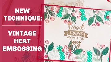 Easiest Heat Embossing Technique ever