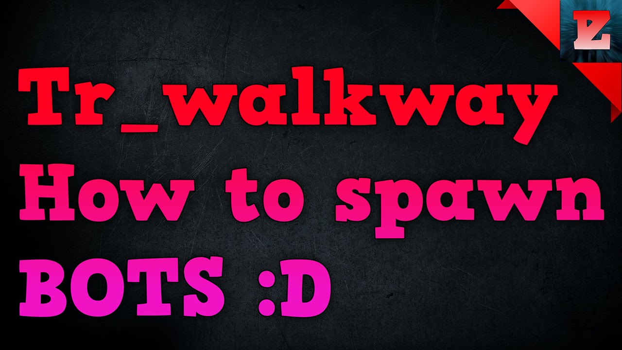 Tf2 tr_walkway how to spawn bots - YouTube