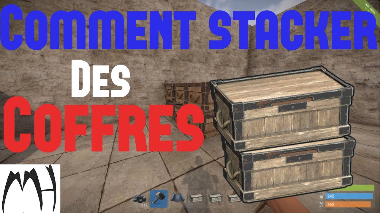 RUST FR - Nouvelle façon d’empiler les coffres