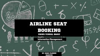Airline Seat Booking (Visual Basic) | Information Management