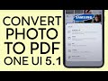 Easily Convert Photos to PDF on Samsung Galaxy with One UI 5.1 (2023) π±
