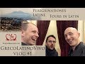 Vlog 1 grecolatinovivo naples tours in latin  neapolis peregrinationes latine