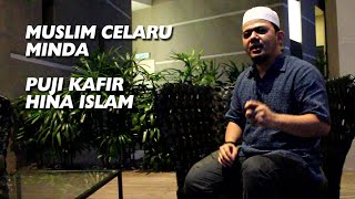 DFB - Muslim Celaru Minda - Puji Kafir Hina Islam