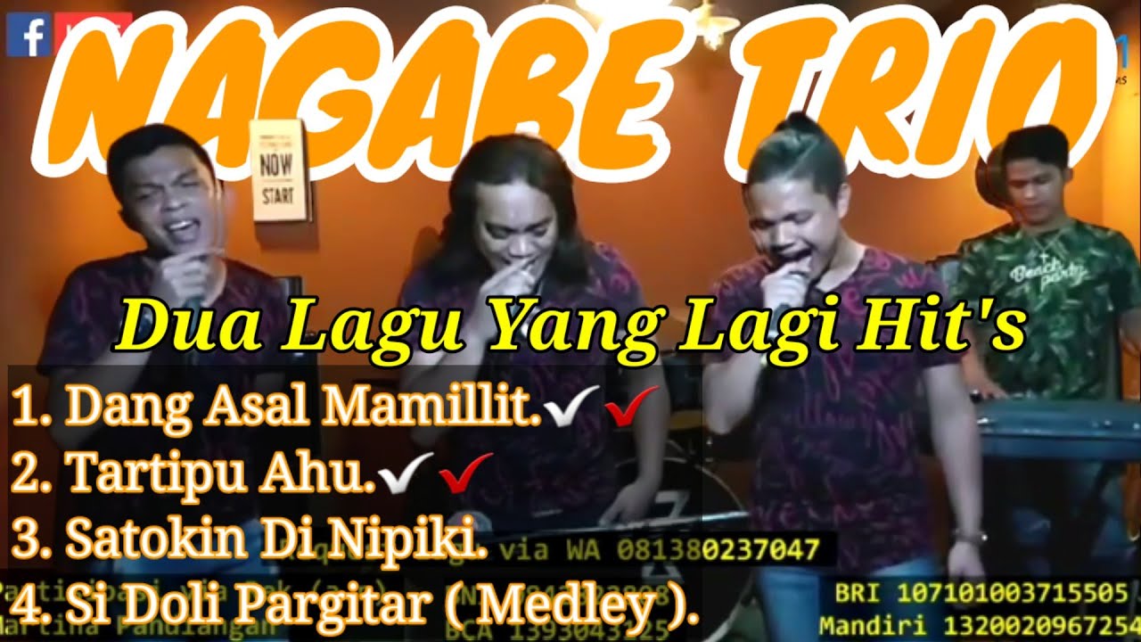 DANG ASAL MAMILLIT || TARTIPU AU || NAGABE TRIO || Lagu Yang Lagi Viral Saat Ini.
