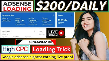 Adsense Account Earning | Adsense Loading 2023 | High Cpc Keywords | AdSense Loading Method New Tric