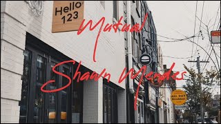 Mutual - Shawn Mendes (video lyrics \& terjemahan)