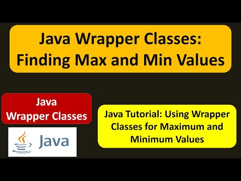 Java wrapper class (Max and Min) | Java Tutorial