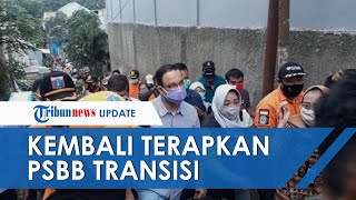 Kasus Covid-19 Melambat, Pemprov DKI Jakarta Cabut Rem Darurat, PSBB Transisi Kembali Diterapkan