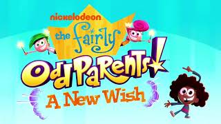 The Fairly Oddparents A New Wish Theme Song Audio Only