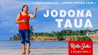 Ridho Jeka - Jodoh Na Taua