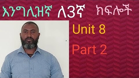 English for grade 3 Unit 8 Part 2 ( final)