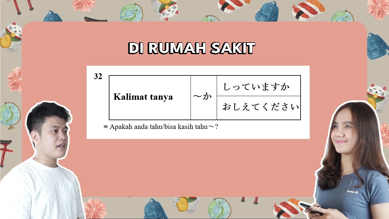 32. Percakapan Sehari-Hari (Di Rumah Sakit)