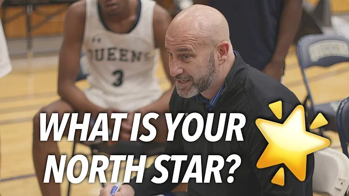 What is Your North Star? | A Brilliant Lesson From Queens University Basketball & Coach Bart Lundy!