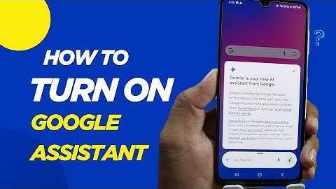 How to Turn On Google Assistant on Android Phone 