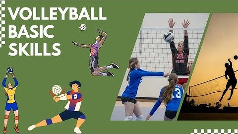 Basic Volleyball Skills | Group 3 Project