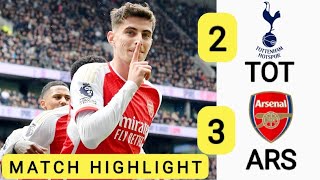 Tottenham (2 - 3) Arsenal HighLights: all goals, Van de Ven, Saka, Havertz, Son Min ...