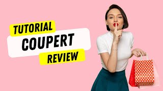 Coupert Review and Tutorial | Coupon Finder 2025