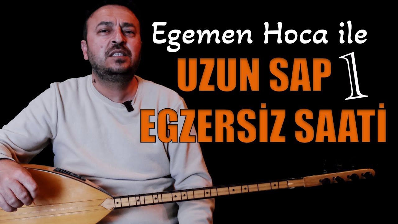 UZUN SAP EGZERSİZ VAKTİ 1