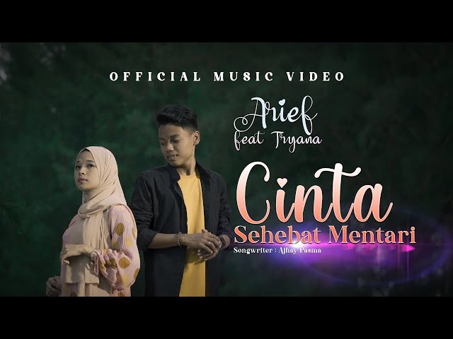 Arief ft Tryana - Cinta Sehebat Mentari (Official Music Video) class=