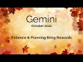 Gemini, &quot;You have what it takes! Light at the end of the tunnel!&quot; October 2022