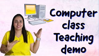 Computer teaching Demo Class/How to give computer teacher demo #teacherdemo