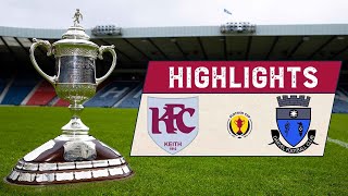 Highlights Keith 1-2 Darvel Scottish Cup 2021-22 First Round