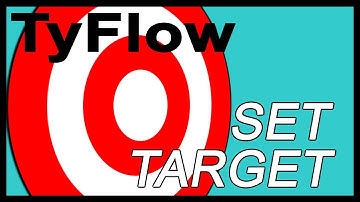 TyFlow / 3D Studio Max - Set Target - Beginner Tutorial