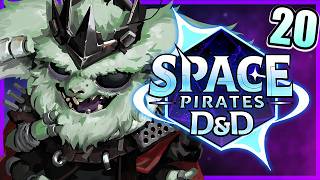 SPACE PIRATES D D Gambling with Fate JoshStrifeHayes Tekking101 Shwabadi Connor Quest