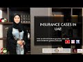 Insurance cases in UAE courts