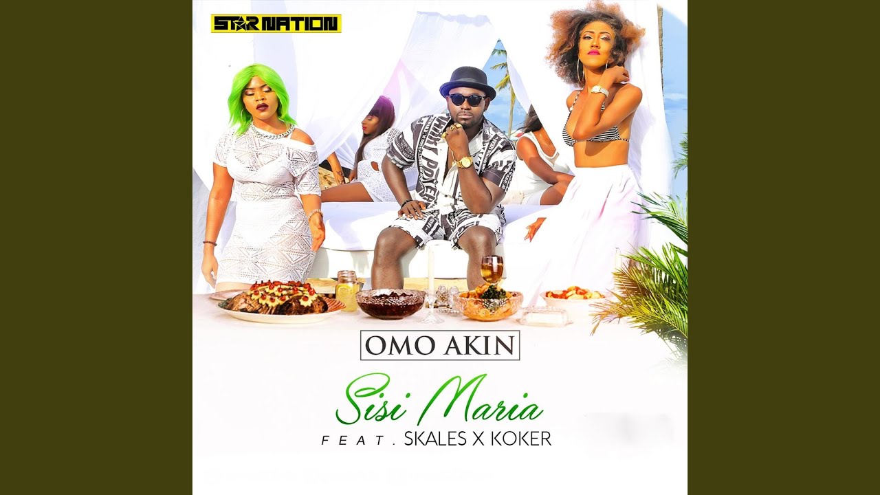Sisi Maria (feat. Skales & Koker)