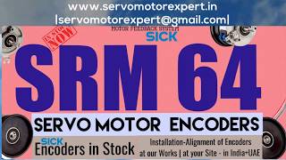 Sick Stegmann Srm64 Srm 64 Encoder Install Align Servo Motor Repair India Delhi Dubai Uae