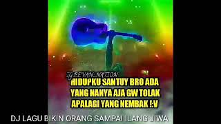Kumpulan lagu DJ yang sering dipakai untuk quotes