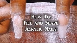 How To - File and Shape Acrylic Nails | Coffin Nails | LongHairPrettyNails