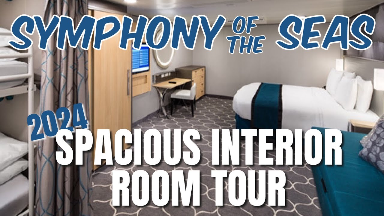 SPACIOUS INTERIOR CABIN TOUR on Symphony of the Seas