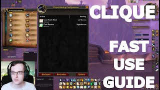 Clique  - FAST use guide (Dragonflight 10.2.6 WoW addon)